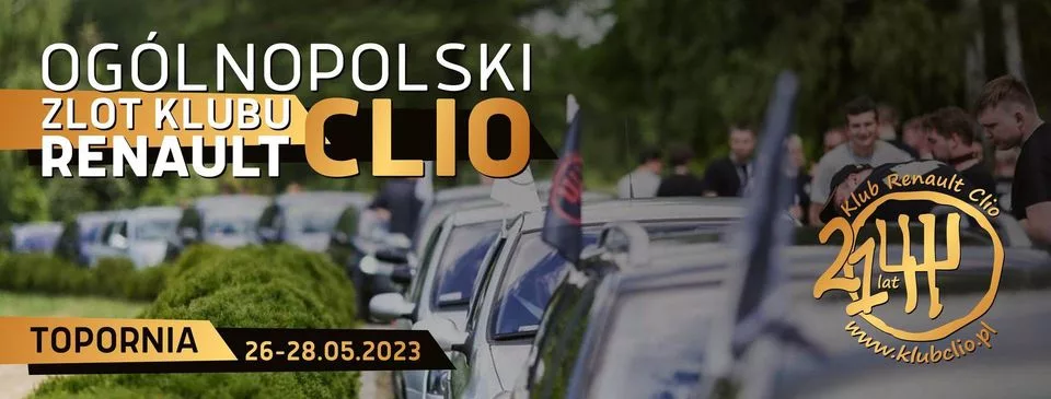 Zaproszenie na Ogólnopolski Zlot Klubu Renault Clio Topornia 2023